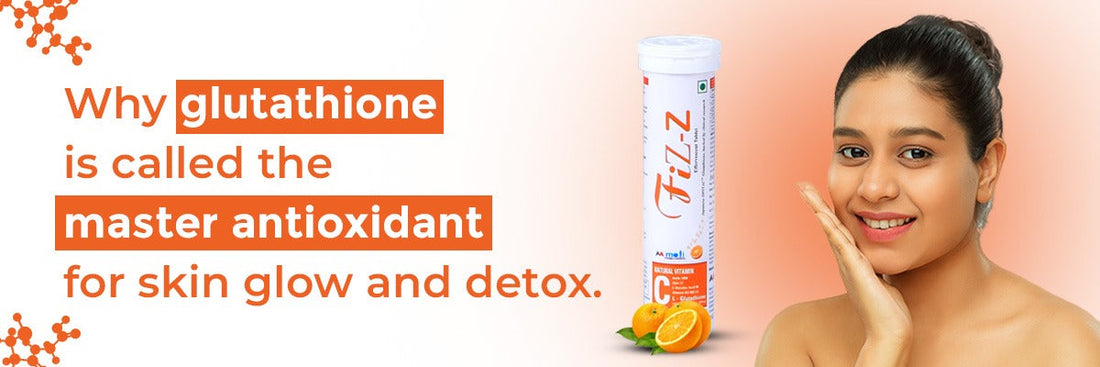 Why glutathione is called the “master antioxidant” for skin glow and detox.